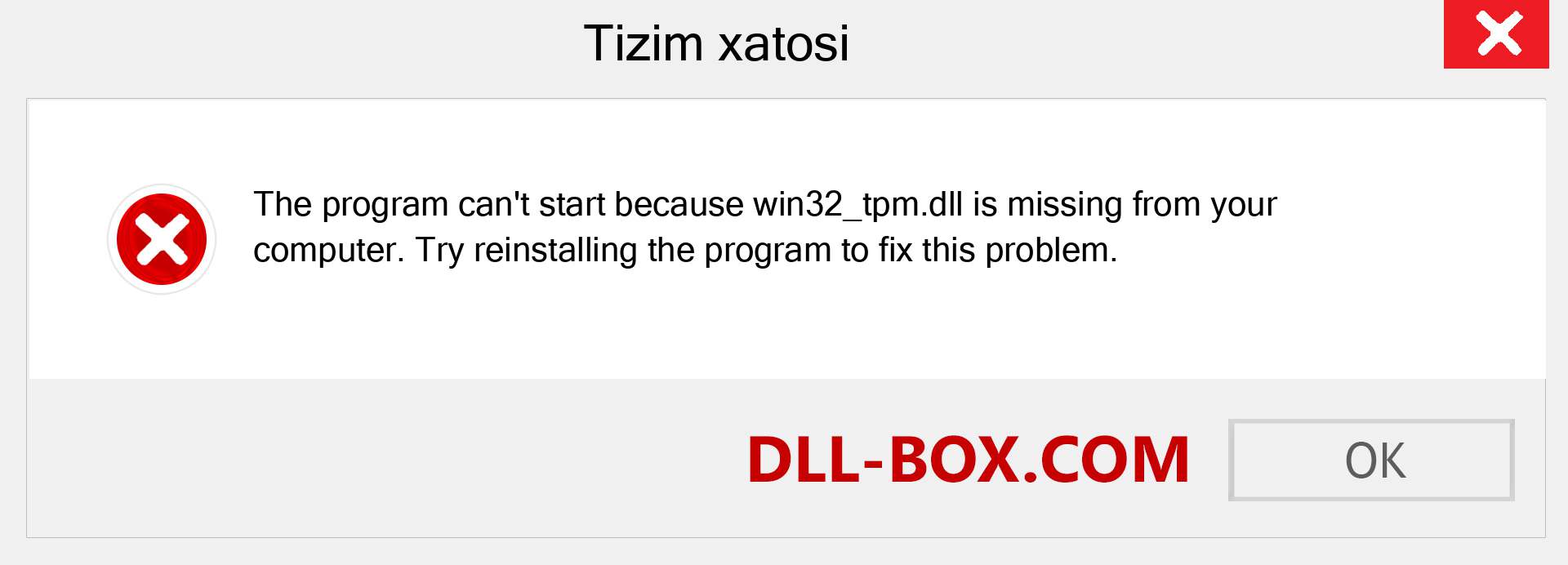 win32_tpm.dll fayli yo'qolganmi?. Windows 7, 8, 10 uchun yuklab olish - Windowsda win32_tpm dll etishmayotgan xatoni tuzating, rasmlar, rasmlar